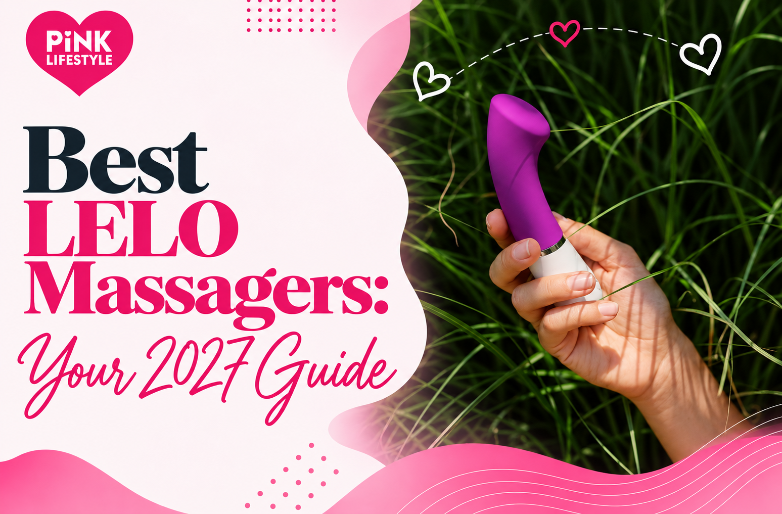 Best 10 LELO Massagers Every Woman Should Try