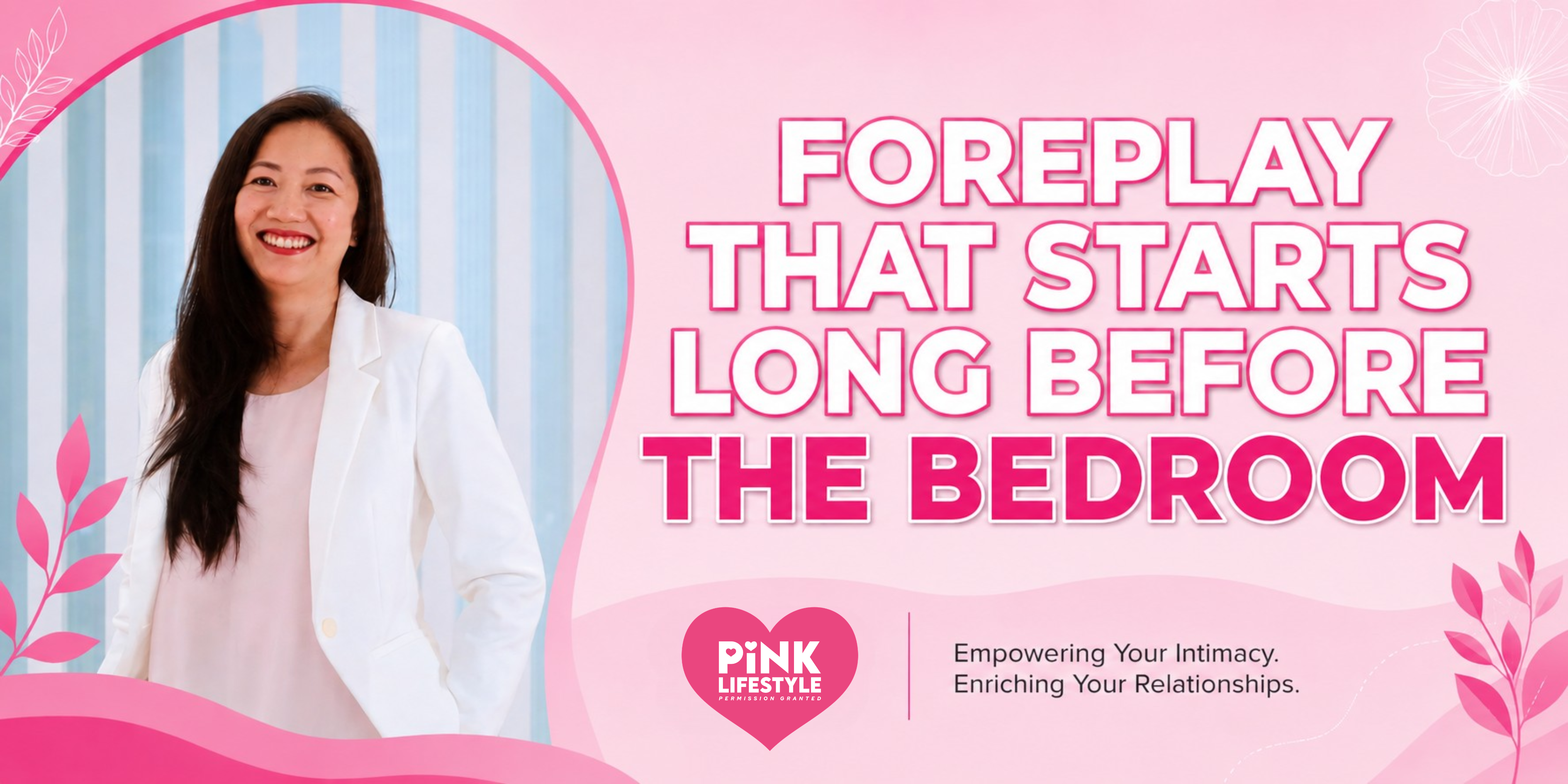 Foreplay That Starts Long Before the Bedroom