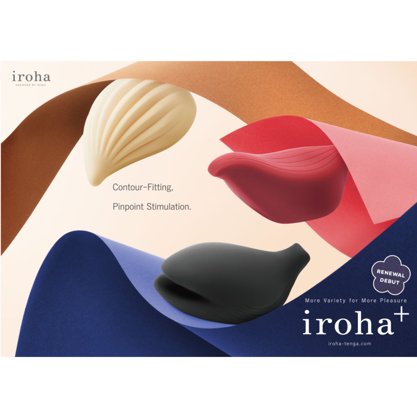 Iroha Plus series - contour-fitting pinpoint stimulation, renewal debut