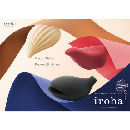 Iroha Plus series - contour-fitting pinpoint stimulation, renewal debut